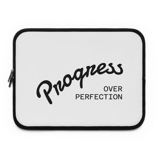 Progress Over Perfection Laptop Sleeve — Motivational Protective Case