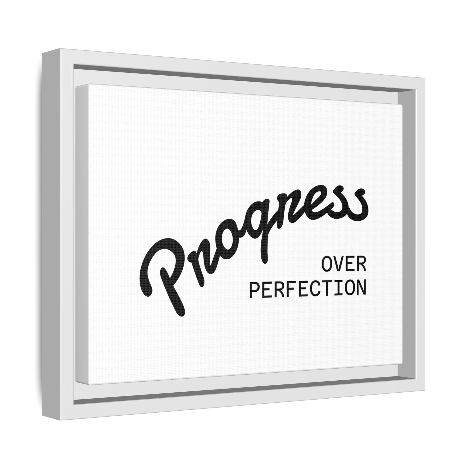 Progress Over Perfection framed canvas white silver frame option wall decor