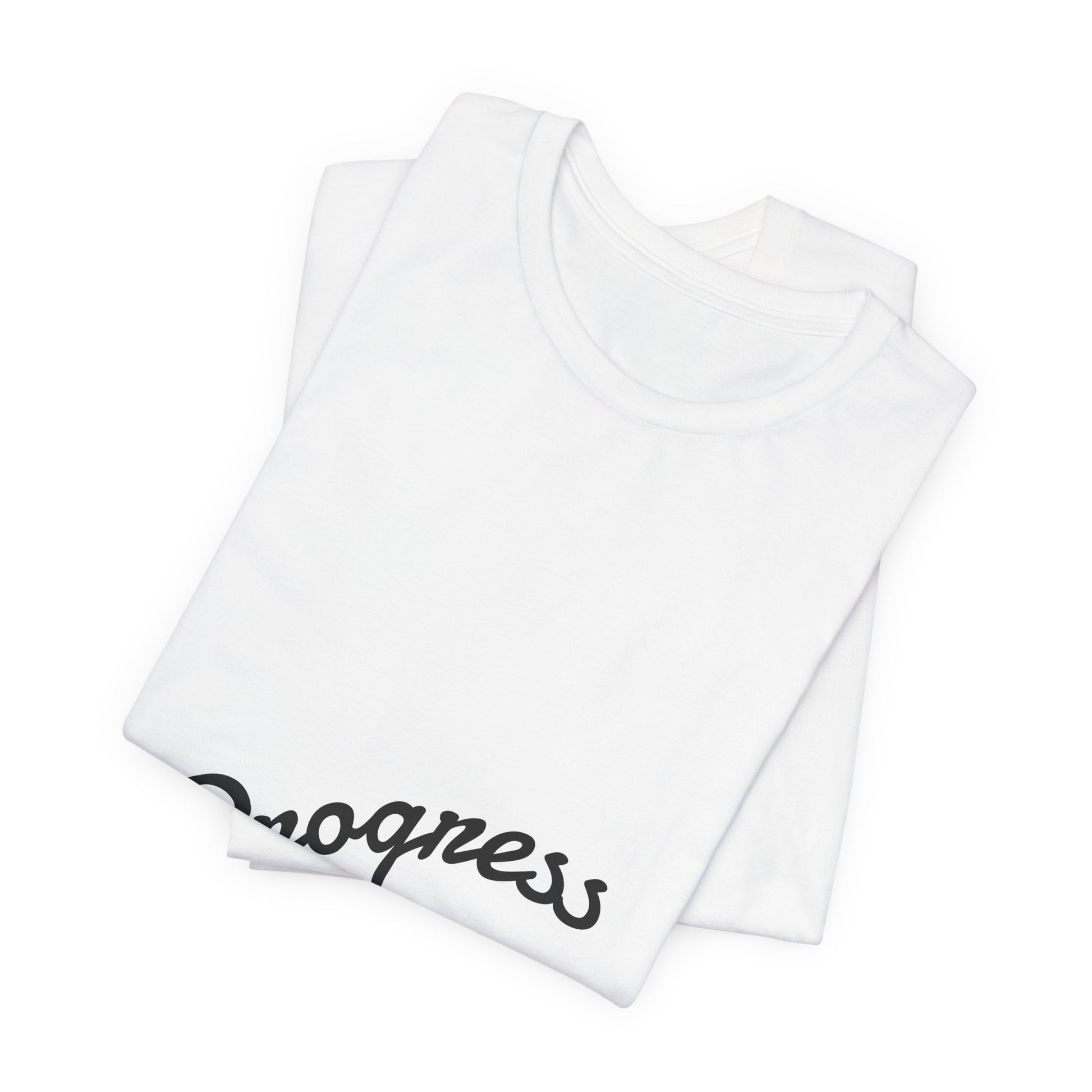 Progress Over Perfection T-Shirt side view